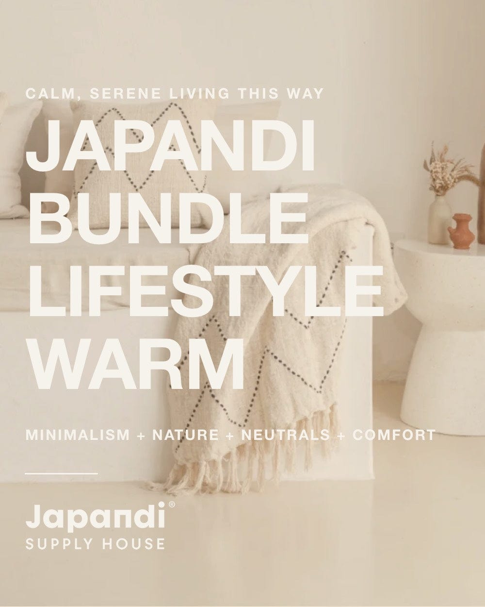 Japandi Bundle Lifestyle Warm